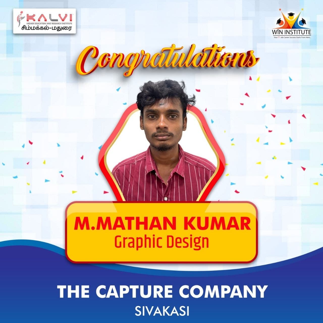 Congratulations poster from Kalvi Institute Simmakkal: Graphic Design student placed at The Capture Company, Sivakasi