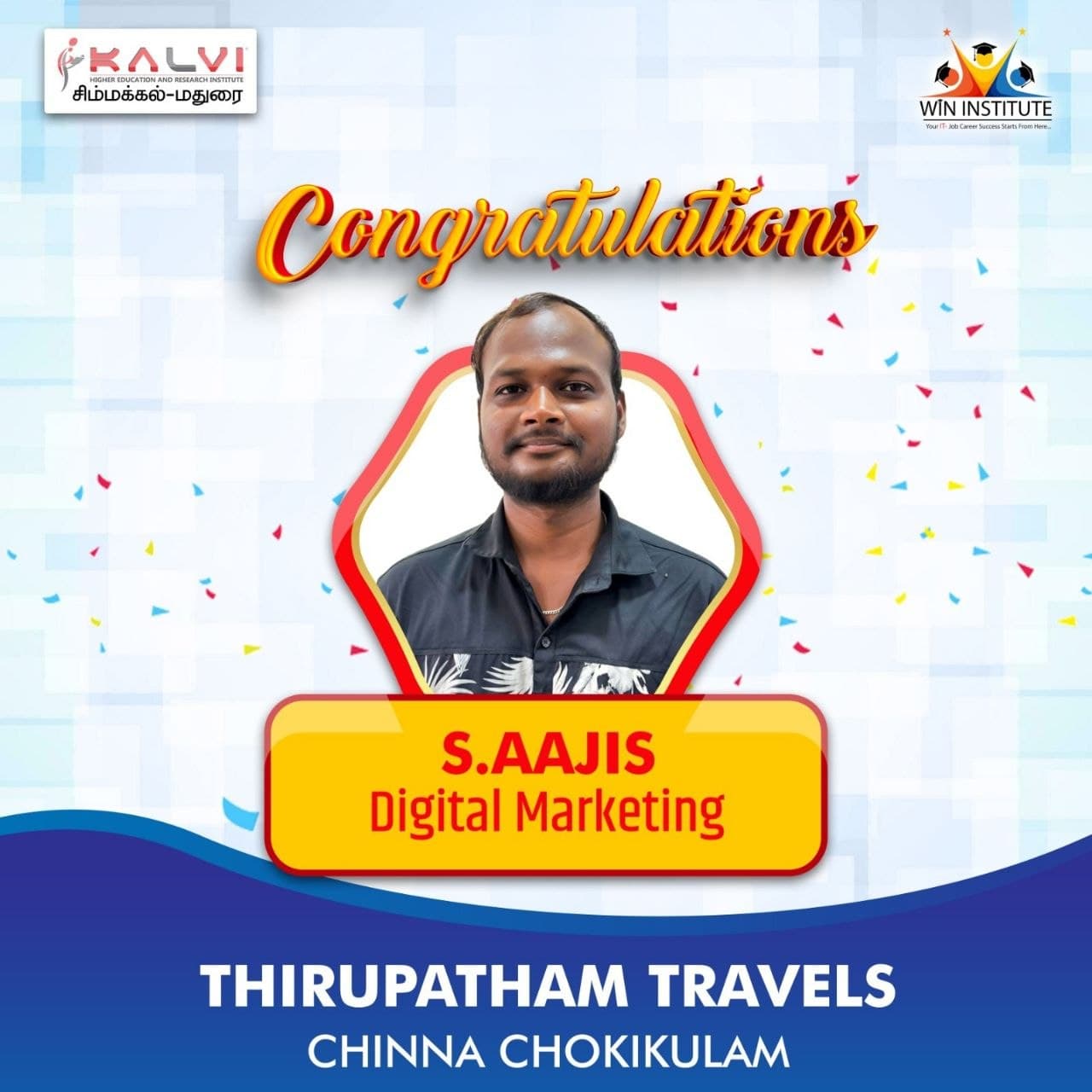Congratulations poster from Kalvi Institute Simmakkal: Digital Marketing student placed at Thirupatham Travels, Chinna Chokkikulam, Madurai